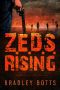 [Z.E.D.S. Series 01] • Rising